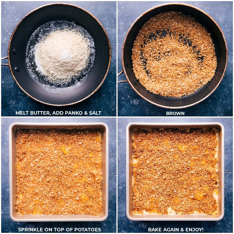 Make a panko topping, sprinkle it over the dish, and bake again for cheesy potatoes.
