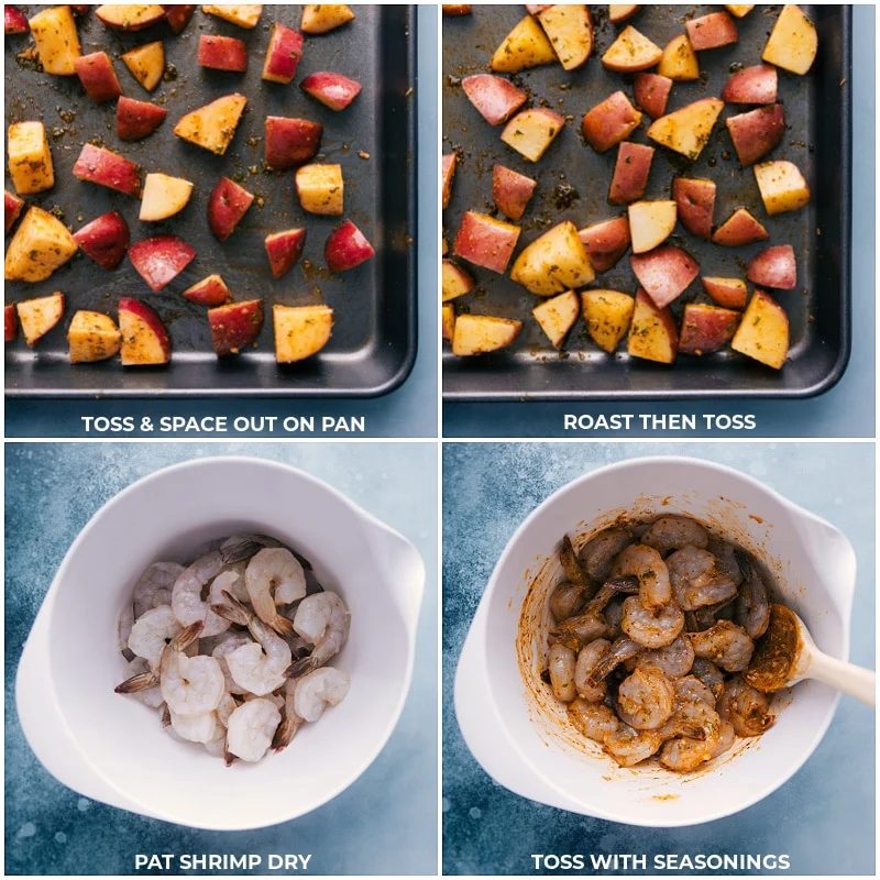 The potatoes being spaced out on the pan and roasted and the shrimp being prepped and tossed with seasonings
